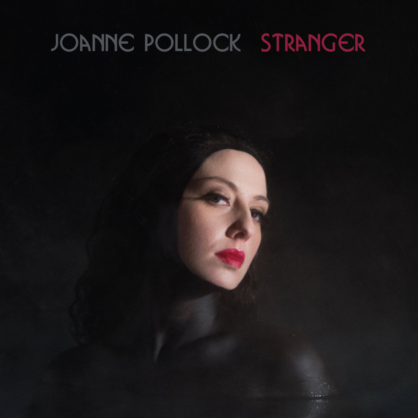 Joanne Pollock | Stranger - Vinyl