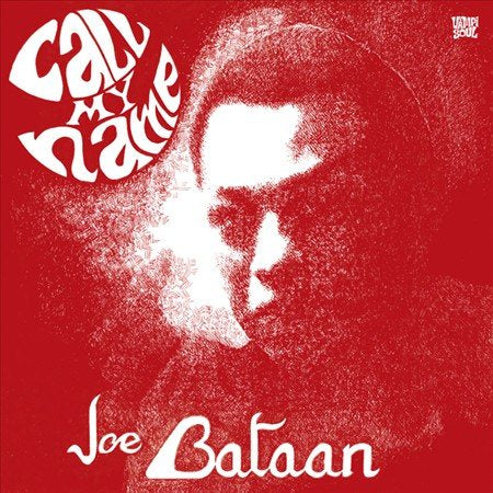 Joe Bataan | CALL MY NAME - Vinyl