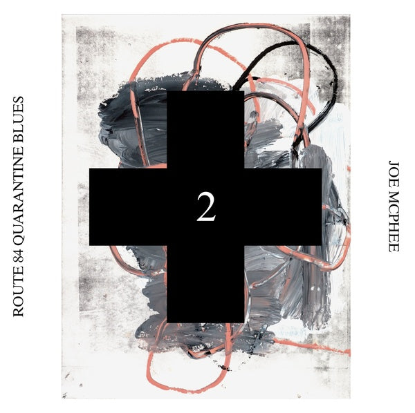 Joe Mcphee | Route 84 Quarantine Blues (Black Cross Solo Sessions 2) - CD