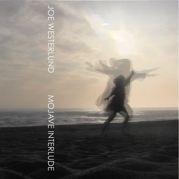 Joe Westerlund | Mojave Interlude - Cassette