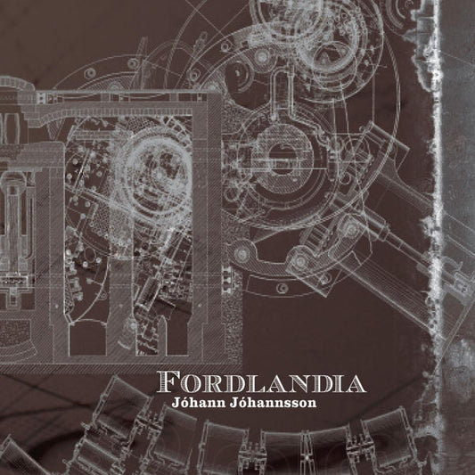 Johann Johannsson | Fordlandia - Vinyl