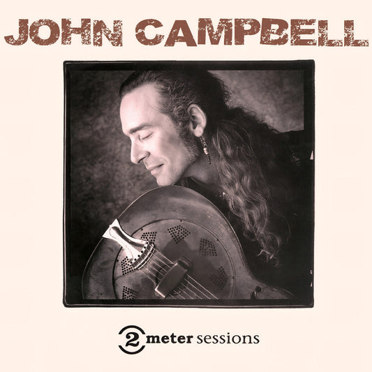 John Campbell | 2 Meter Sessions - CD