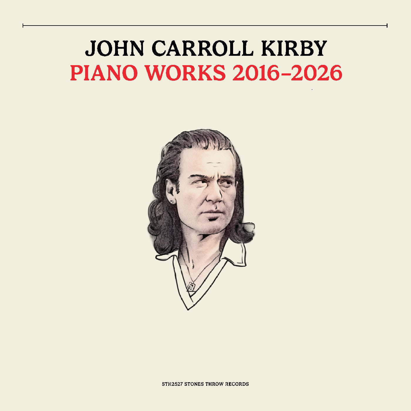 John Carroll Kirby | Piano Works 2016-2026 - Vinyl