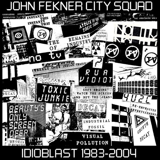 John City Squad Fekner | Idioblast 1983-2004 - Vinyl