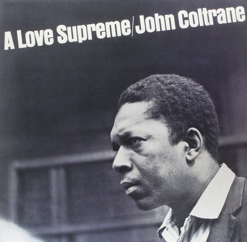 John Coltrane | A Love Supreme [Vinyl] - Vinyl