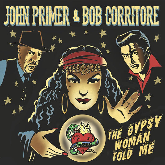 John & Corritore Primer | The Gypsy Woman Told Me - CD