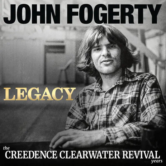 John Fogerty | Legacy: The Creedence Clearwater Revival Years (Indie Exclusive) (Ultra Clear Vinyl) (2LP) - Vinyl