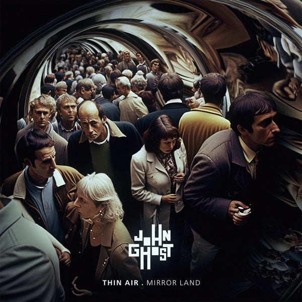 JOHN GHOST | Thin Air . Mirror Land - Vinyl