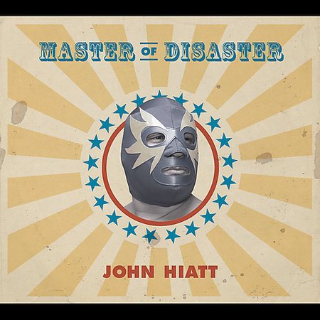 John Hiatt | Master Of Disaster - CD
