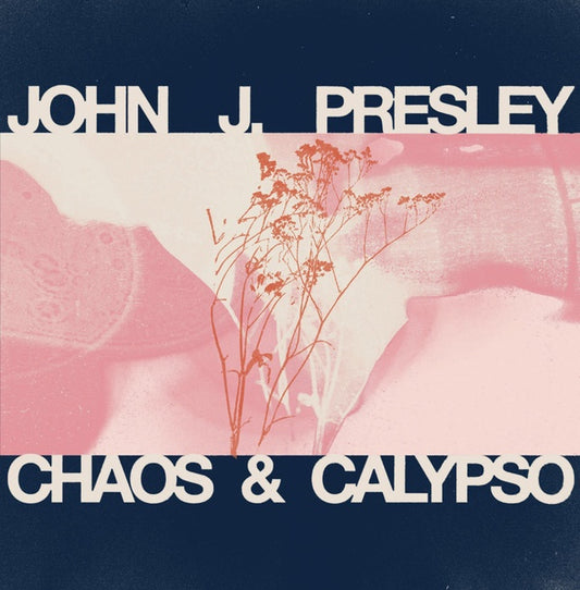 JOHN J PRESLEY | Chaos & Calypso - CD