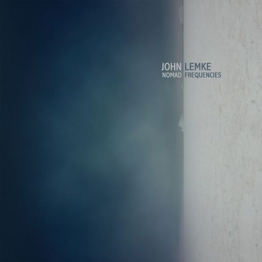 John Lemke | Nomad Frequencies - CD