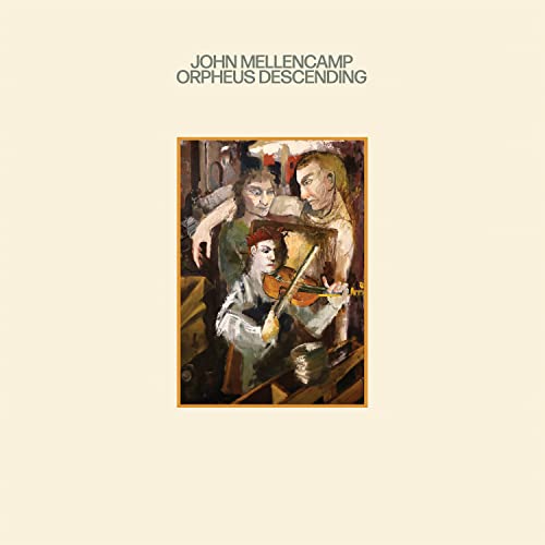 John Mellencamp | Orpheus Descending [LP] - Vinyl