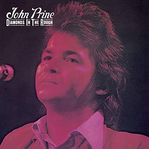 John Prine | Diamonds In The Rough - Vinyl
