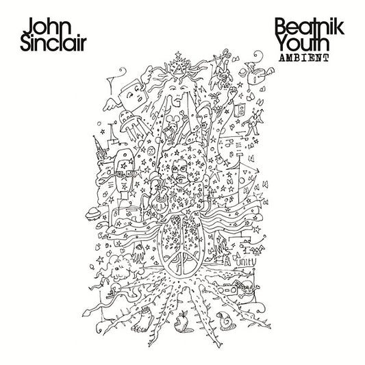 JOHN SINCLAIR | Beatnik Youth Ambient - Vinyl