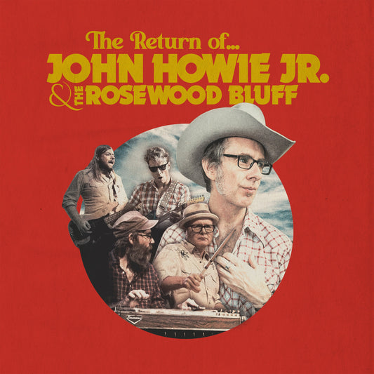 John & The Rosewood Bluff Howie Jr. | The Return Of... (Blue Vinyl) - Vinyl