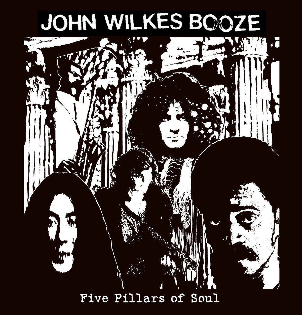 John Wilkes Booze | Five Pillars of Soul - CD