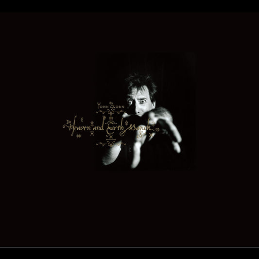 John Zorn | Heaven and Earth Magick - CD