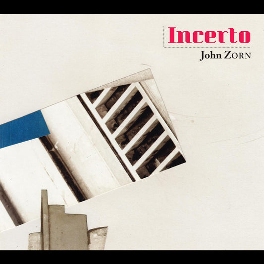 John Zorn | Incerto - CD