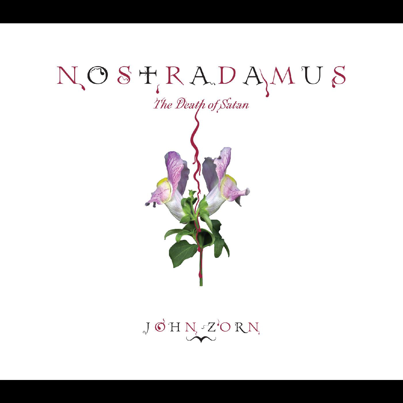 John Zorn | Nostradamus: The Death of Satan - CD