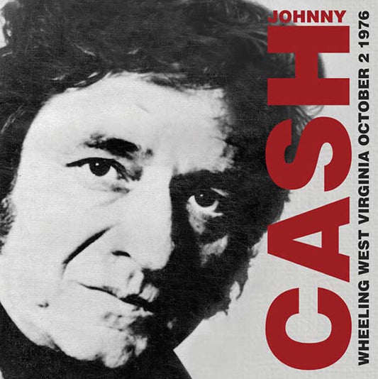 Johnny Cash | Wheeling West Virginia October 2 1976 - CD