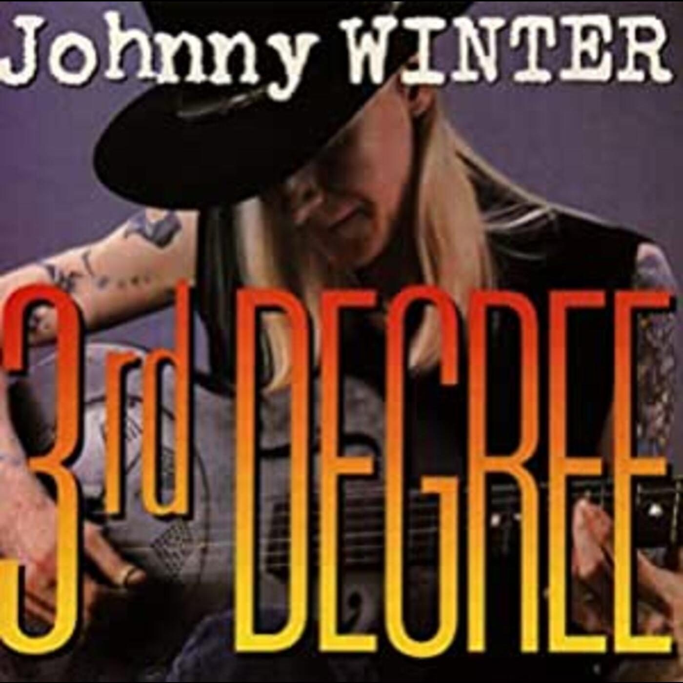 Johnny Winter | 3rd Degree - CD