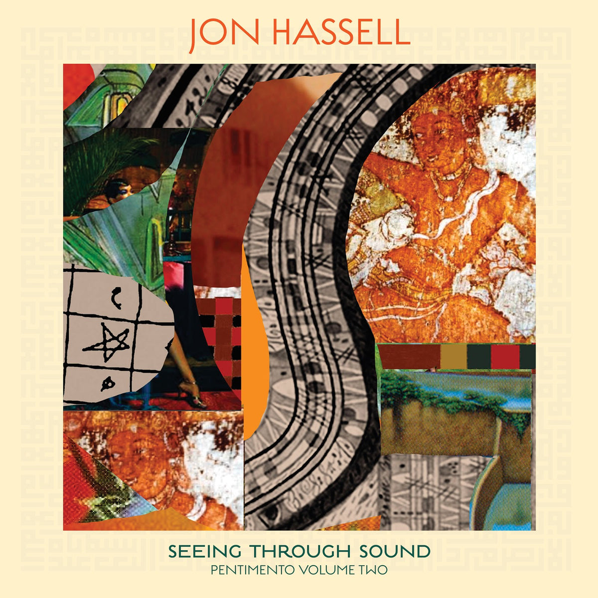 Jon Hassell | Seeing Through Sound (Pentimento Volume Two) - CD