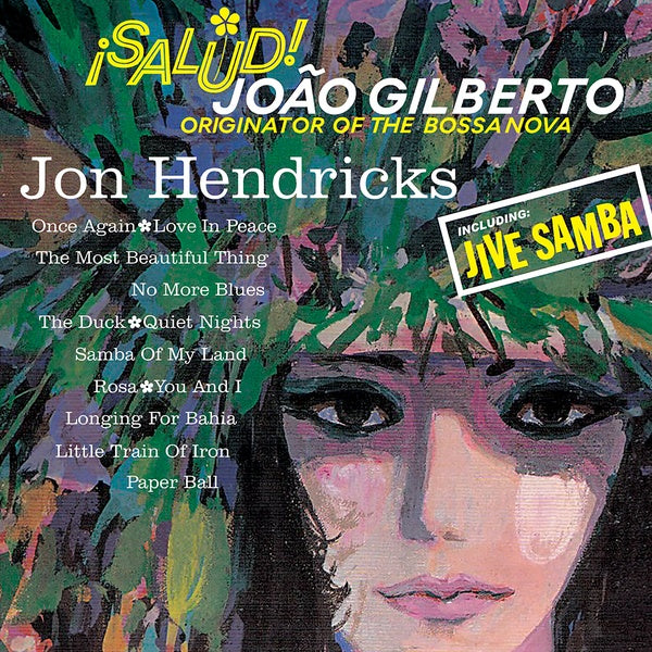 JON HENDRICKS | Salud! Joao Gilberto - Vinyl