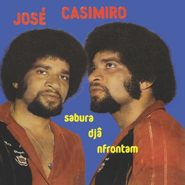 JOSE CASIMIRO | Sabura Dja Nfrontman - Vinyl