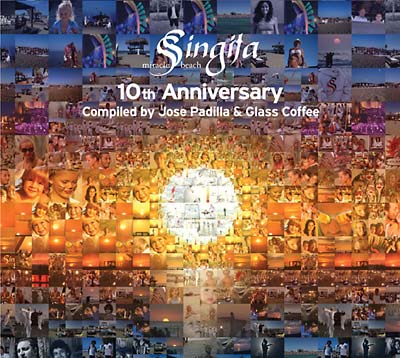 JOSE PADILLA & GLASS COFFEE | Singita Miracle Beach 10th Anniversary - CD