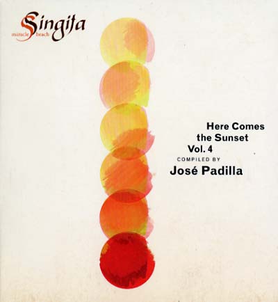 JOSE PADILLA | Here Comes The Sunset Vol. 4 - CD