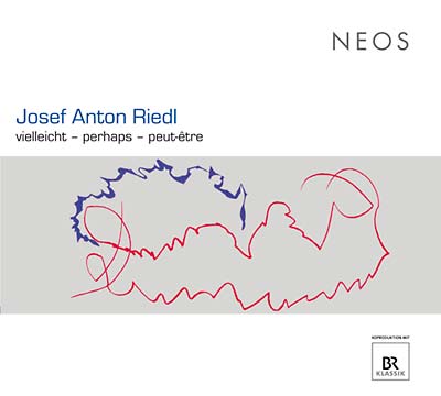 JOSEF ANTON RIEDL | Vielleicht - Perhaps - Peut Etre - CD