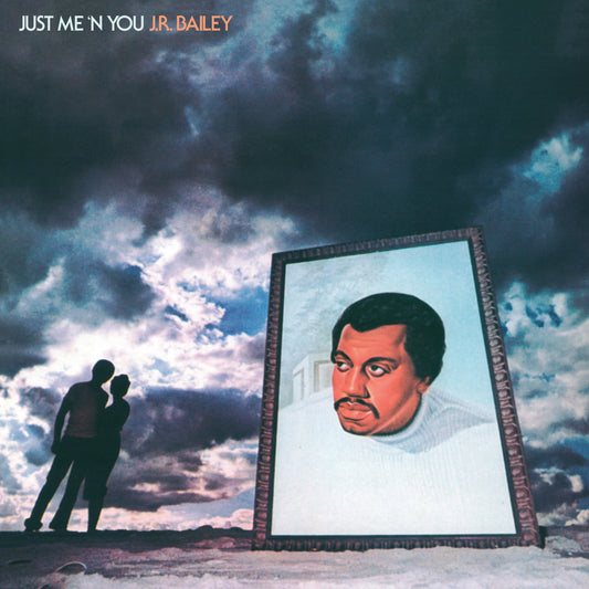 JR BAILEY | Just Me ’N’ You - Vinyl