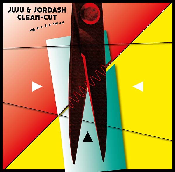 JUJU & JORDASH | Clean-Cut - CD