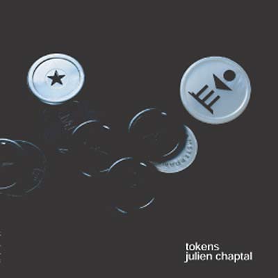 JULIEN CHAPTAL | Tokens - CD