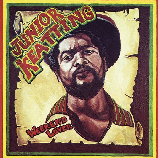 JUNIOR KEATTING | Weekend Lover - Vinyl