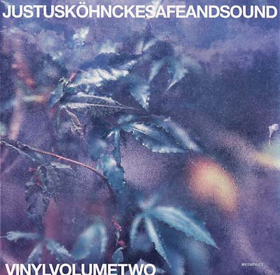 JUSTUS KOHNCKE | Safe and Sound Vinyl Volume Two - Vinyl