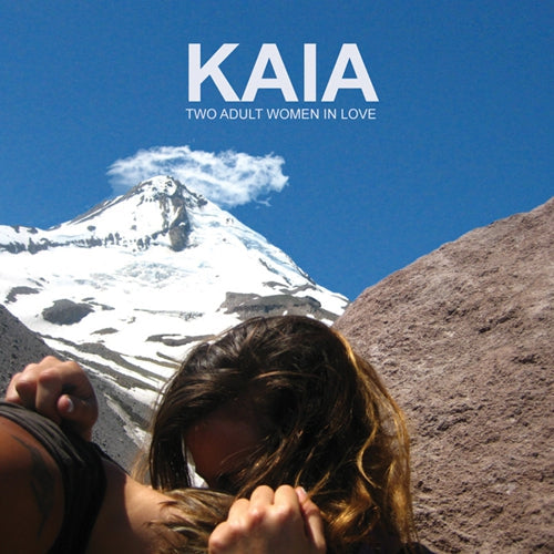 Kaia | Two Adult Women In Love - Vinyl