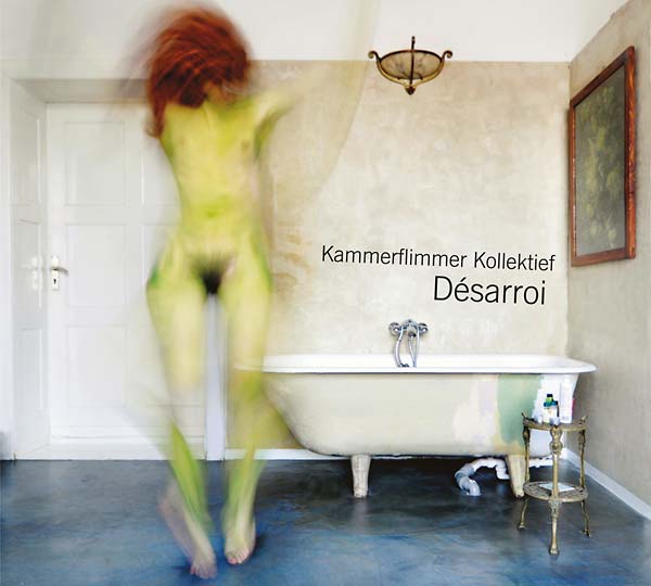 KAMMERFLIMMER KOLLEKTIEF | Désarroi - Vinyl