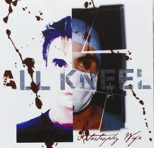 Katastrophy Wife | All Kneel - CD