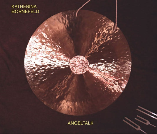 KATHERINA BORNEFELD | Angeltalk - CD