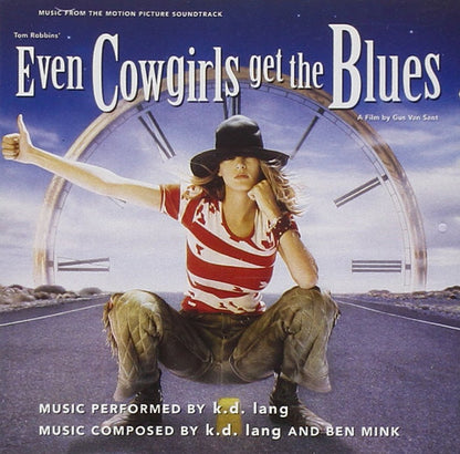 K.D. Lang | Even Cowgirls Get The Blues (Music From the Motion Picture Soundtrack) (Limited Edition, "Cowgirl" Blue Colored Vinyl) - Vinyl