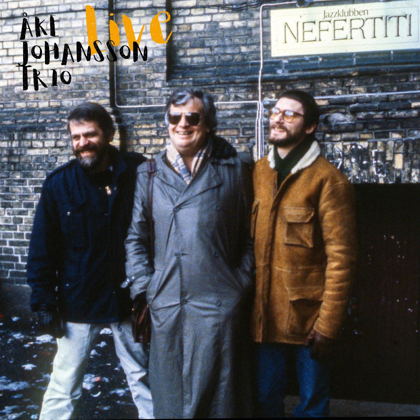 ≈ke Trio Johansson | Live At Nefertiti 1983 - CD