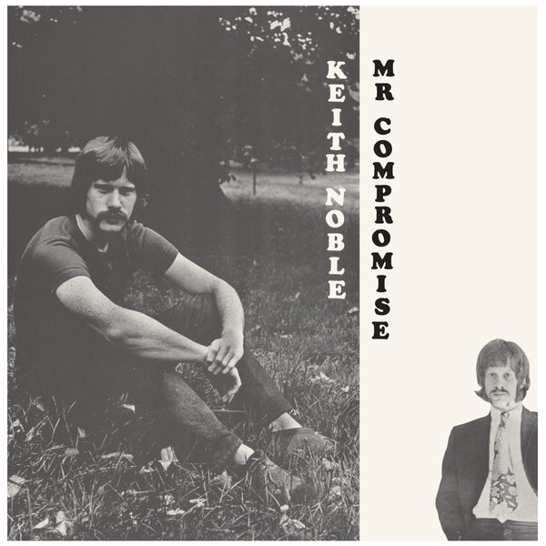 KEITH NOBLE | Mr. Compromise - Vinyl