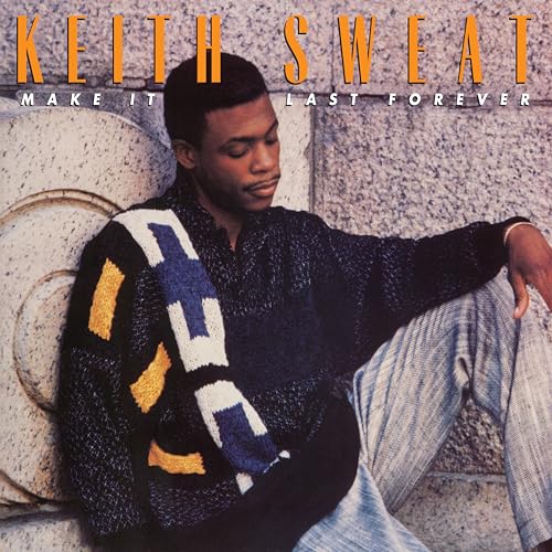 Keith Sweat | Make It Last Forever (Black Ice Vinyl) - Vinyl