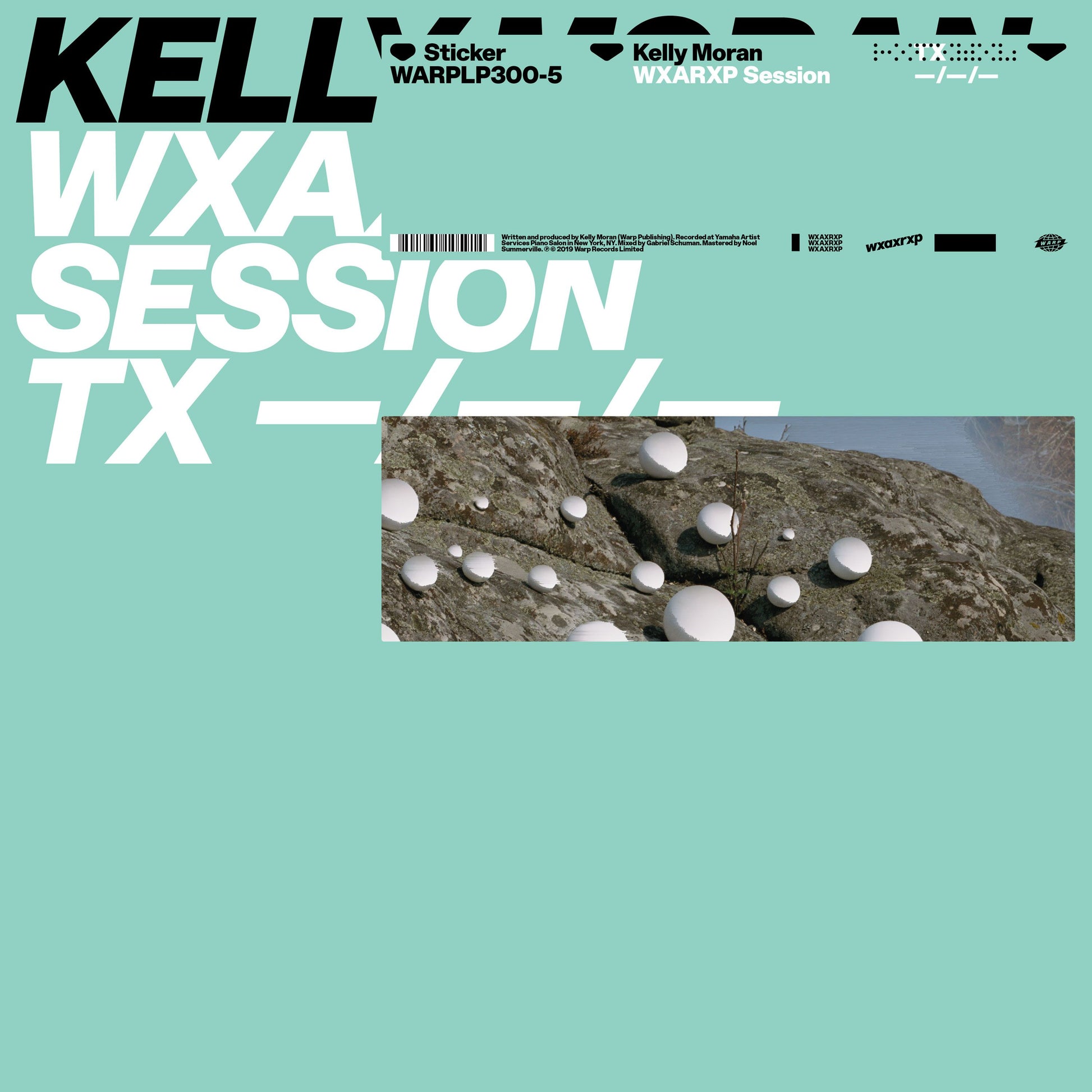 Kelly Moran | WXAXRXP Session - Vinyl