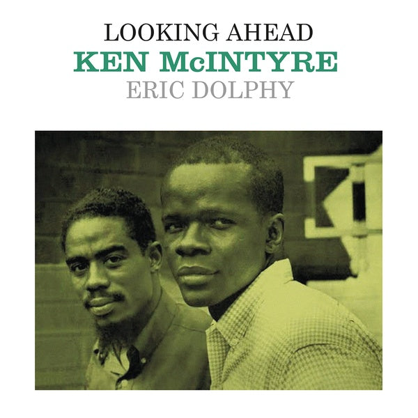 KEN MCINTYRE/ERIC DOLPHY | Looking Ahead - Vinyl
