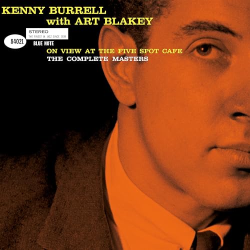 Kenny Burrell With Art Blakey | On View At The Five Spot Cafe: The Complete Masters (Blue Note Tone Poet Series) [2 Cd] - CD