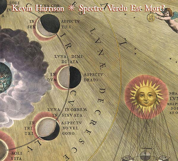KEVIN HARRISON | Spectro Verdu Est Mort? - CD