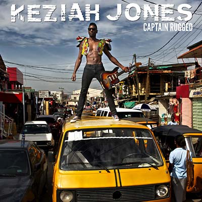 KEZIAH JONES | Captain Rugged - Vinyl