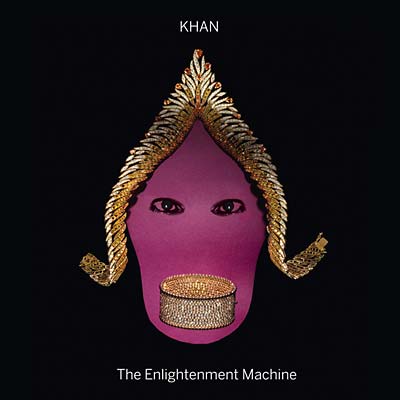 KHAN | The Enlightenment Machine - CD